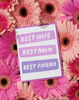 Best Wife/Mom/Friend Mother's Day Letterpress Greeting Card