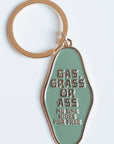 Keychain | Gas, Grass, or Ass No One Rides For Free